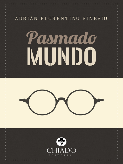 Title details for Pasmado mundo by Adrián Florentino - Available